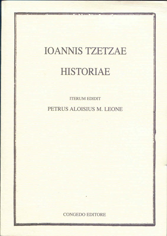 Ioannis Tzetzae Historiae