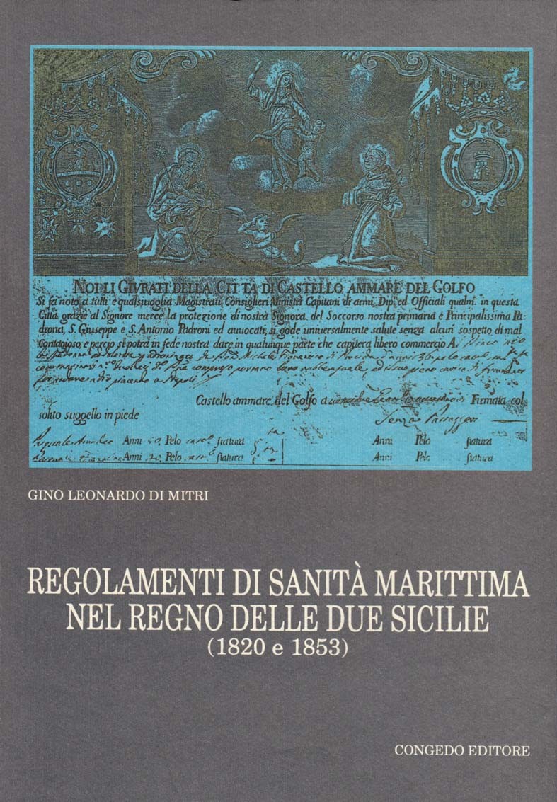 Regolamenti di sanità marittima nel Regno delle Due Sicilie (1820 e 1853)