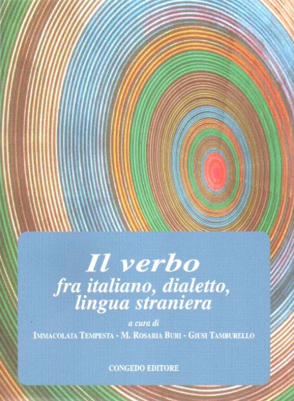 Il verbo fra italiano, dialetto, lingua straniera