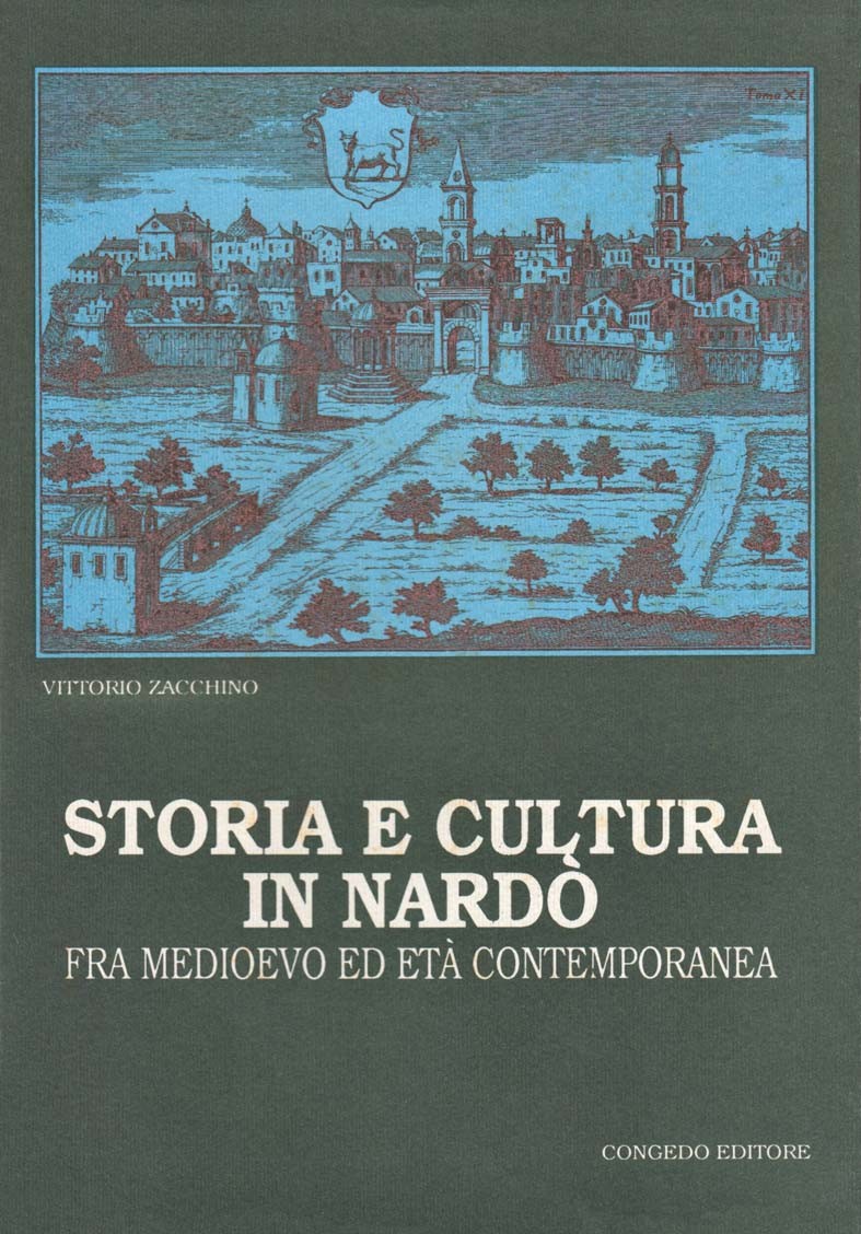 Storia e cultura in Nardò fra Medioevo ed Età contemporanea