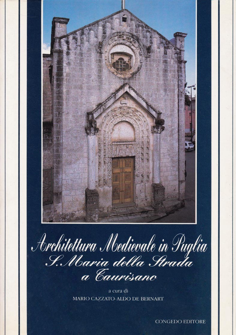 Architettura medioevale in Puglia - S. Maria della Strada a Taurisano