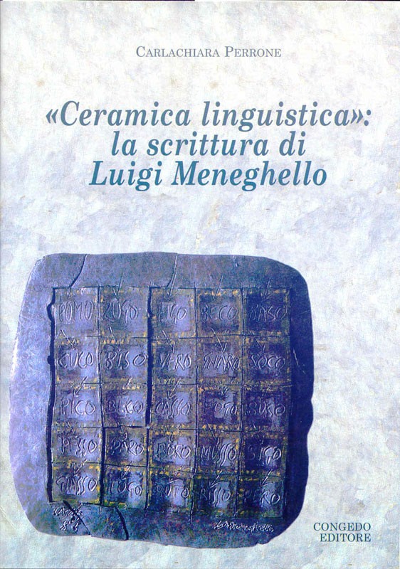 “Ceramica linguistica”: la scrittura di Luigi Meneghello.