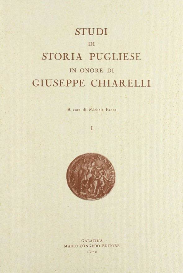 Studi di storia pugliese in onore di Giuseppe Chiarelli