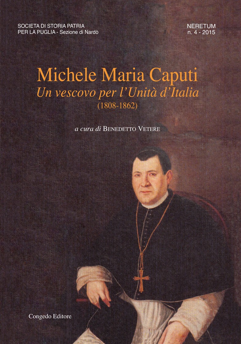 Michele Maria Caputi. Un vescovo per l'Unità d'Italia (1808-1862)