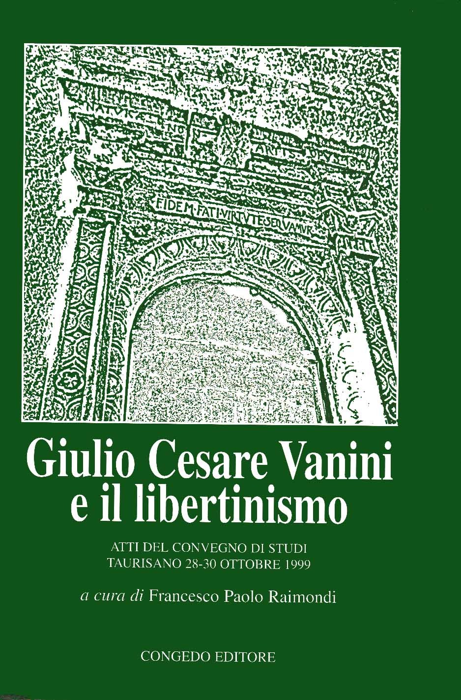 Giulio Cesare Vanini e il libertinismo