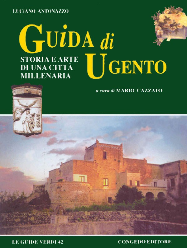 Guida di Ugento - Storia e arte di una città millenaria