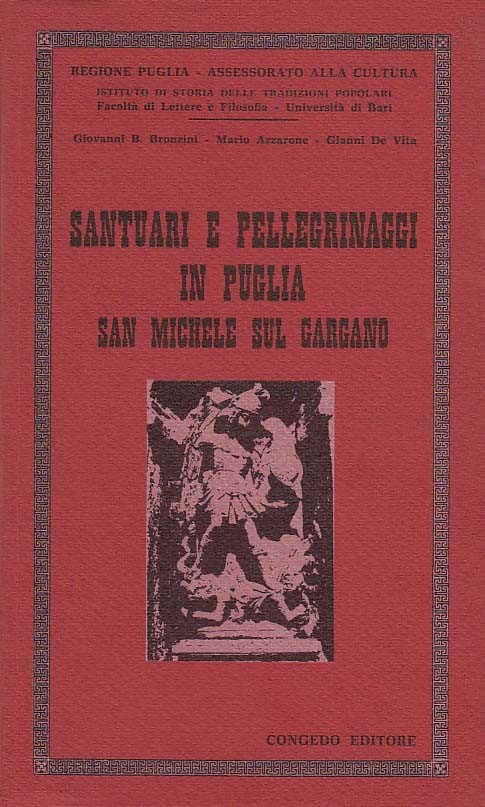 Santuari e pellegrinaggi in Puglia, San Michele sul Gargano